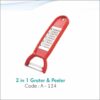 2 in 1 Grater & Peeler